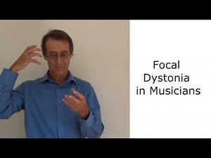 Focal Dystonia in Musicians - Part I