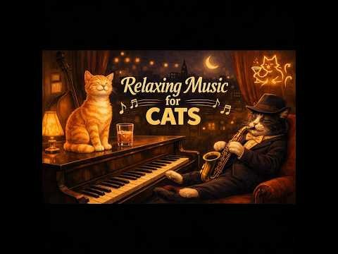 🎷🐾 Jazz Cat Lounge | Smooth Jazz for Cats & Humans Relaxing ambience
