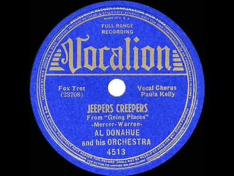 1938 OSCAR-NOMINATED SONG: Jeepers Creepers - Al Donahue (Paula Kelly, vocal)