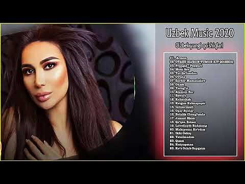 Uzbek Qo'shiqlari 2020 - Eng yaxshi qo'shiqlar 2020 - узбекские песни 2020 - Uzbek Music 2020