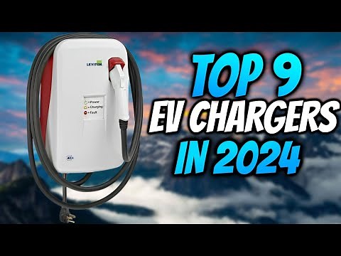 Top 9 High-Powered Home EV Chargers of 2024!