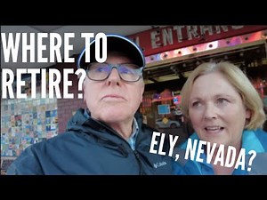 Where to Retire? Ely, Nevada?