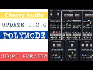 Cherry Audio | Polymode Update 1.2.0 | Short Preview