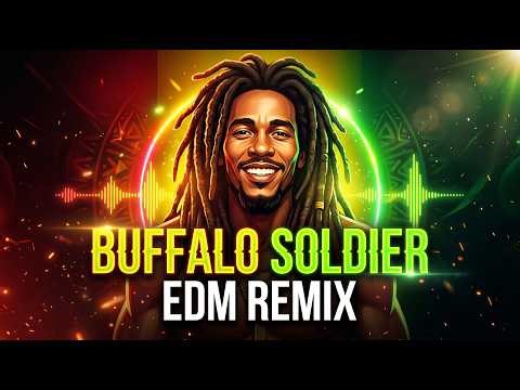 Bob Marley - Buffalo Soldier | EDM Remix 2026