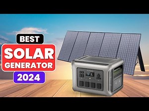 The 5 Best Solar Generators in 2024 | Solar Power Generators Review 2024