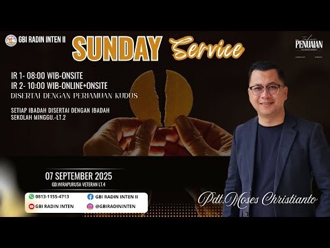 Ibadah Minggu, 07 September 2025 | Pdt. Moses Christianto | "A1"