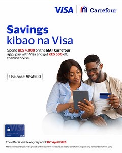 2.2M views · 1.5K reactions | Ni masaa ya kusave! Take advantage of this exciting offer . Simply shop on the MAF Carrefour Kenya app, spend Ksh. 4,000 or more, pay with Visa and get Ksh. 500 off. Use the code VISA500 when checking out. Offer valid until 30th April 2025 Terms and Conditions apply. #PayWithVisa | Visa | Facebook
