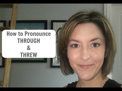 Learn Pronounce THROUGH and THREW - American English Homophone Pronunciation Lesson #learnenglish