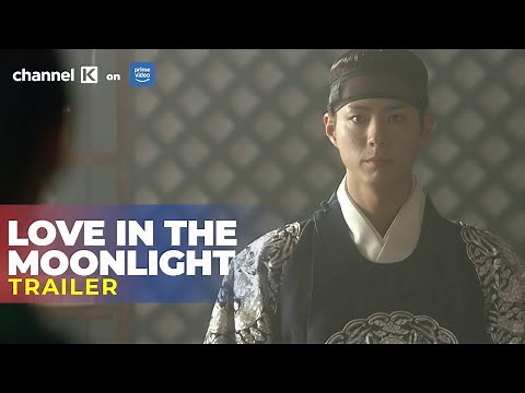 [TRAILER] ''Love in the Moonlight'' with Park Bo-gum and Kim Yoo-jung on #ChannelK #PrimeVideoIndia