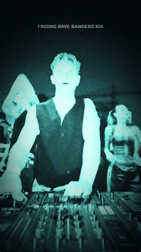 Finding Rave Bangers #24