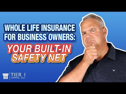 Whole Life Insurance for Business Owners: Your Built-In Safety Net