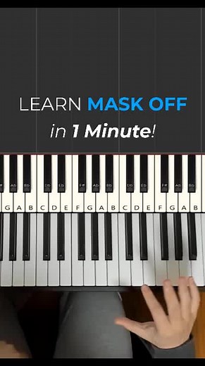 Mask Off Piano Tutorial in Under 1 Minute