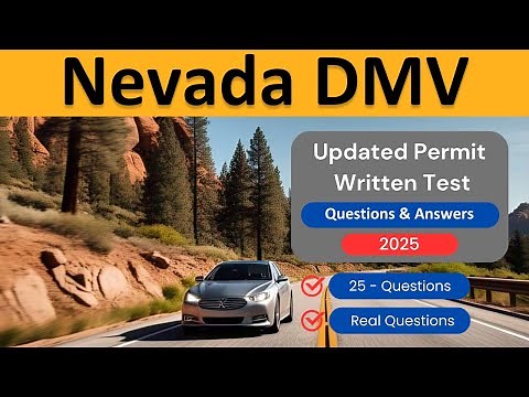 Nevada DMV Exam 2025 | Updated Permit Written Test Questions & Answers
