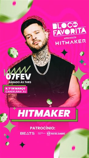 BLOCO DA FAVORITA on Instagram: "É ELE!✨🔥 No comando do nosso trio esse ano, a mente criativa por trás de alguns dos maiores hits do país chega pra fazer história: HI-T-MA-KER. No circuito da nossa amada Preta Gil, ele transforma a rua em pista, do jeitinho que só quem cria sucessos sabe fazer. Sábado é dia de cantar, dançar e… FAVORITAR com HI-T-MA-KER até o último beat. ⏰ Concentração: 07h 🎶 Início: 08h Marca geral, chama a tropa e vem FAVORITAR com a gente. 💥"