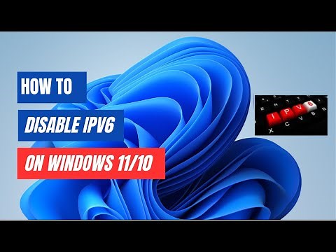 How to Disable IPv6 in Windows 11/10