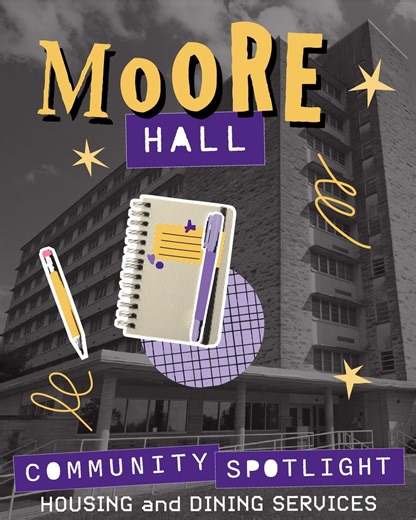 This week we’re excited to highlight Moore Hall for our Community Spotlight. Fully reopening this fall, Moore will be home to about 600 students across nine floors. This co-ed hall is part of the Derby Community on the east side of campus and is known for its strong sense of floor community and connection. Moore Hall features: 🛏️ Traditional private rooms with newly renovated pod-style community bathrooms 👨‍💻 Modernized rooms and shared spaces designed for collaboration 🥤 A Quik Cats conveni