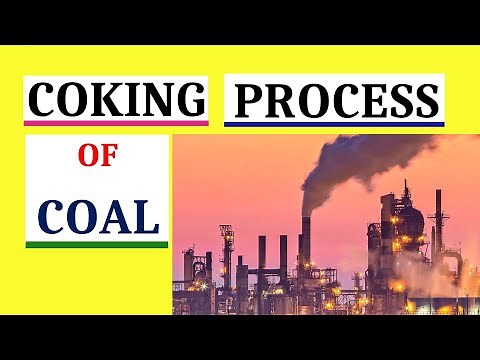 What Is Coking Coal | Grading of Coking Coal | Coking Coal vs Thermal Coal