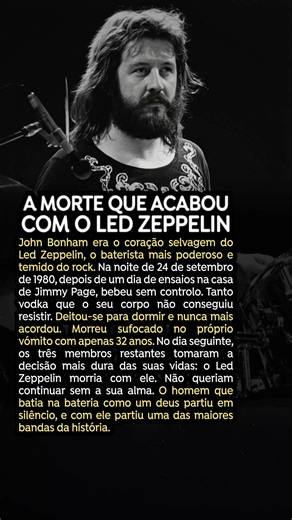 A morte que acabou com o Led Zeppelin