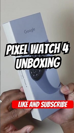 Google Pixel Watch 4 Unboxing Surprise!