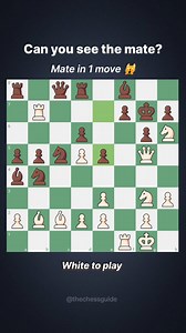 Chess Puzzle — Checkmate in 1 Move! White to play and win ♟️🔥 Can you find the fastest checkmate? Test your tactical vision and comment your answer! 👇 #ChessPuzzle #Checkmate #ChessTactics #chesslife #chessboard | The Chess Guide