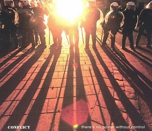 There's No Power Without Control - Conflict | ... | AllMusic
