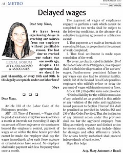 Moreover, as clearly stated in Article 116 of the Labor Code of the Philippines, no employer shall withhold the dispensation of its workers’ wages. Furthermore, persistent failure to pay wages can also lead to criminal liability. #DailyTribune #Opinion | Daily Tribune