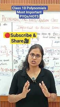 🔴Class 10 Polynomials – Most Important PYQs/HOTS🎯