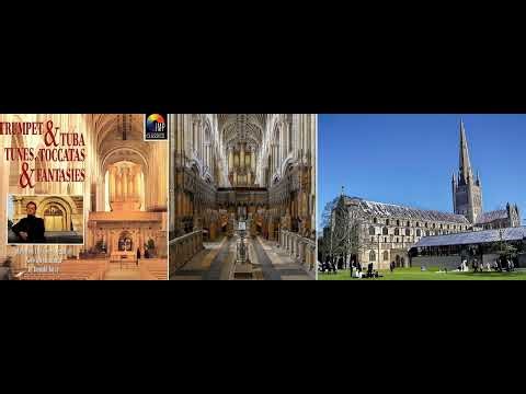 Trumpet & Tuba Tunes, Toccatas & Fantasies | Donald Joyce | Norwich Cathedral | 1994