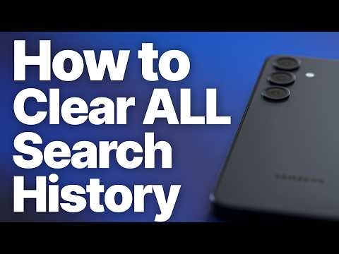 How to COMPLETELY Clear Search History on Android (Including Hidden Spots)