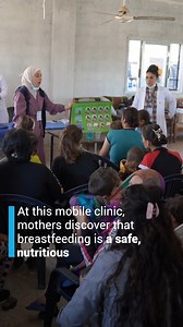 In Syria, only 28% of children are exclusively breastfed in their first six months, risking life-long consequences. Through this mobile clinic, we're changing that narrative. Breastfeeding is not just a mother's job - it's a family and community responsibility. Investing in nutrition services and skilled breastfeeding counselling is crucial for the health and future of our children. | UNICEF