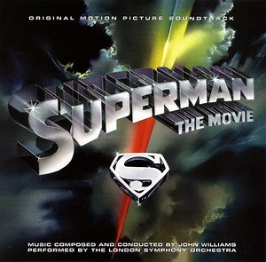 John Williams, The London Symphony Orchestra - Superman: The Movie (Original Motion Picture Soundtrack)