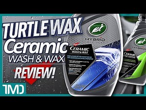 Turtle Wax Hybrid Solutions Ceramic Wash & Wax | BONUS Ceramic Spray Coating | Comprehensive Review!
