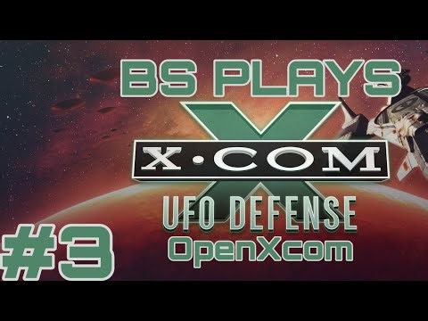 ★X-COM: UFO Defense - OpenXcom - Part 3★