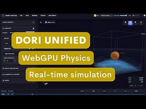 Dori-Unified: Browser-Based Multiphysics Simulation with WebGPU