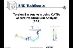 Torsion Bar Analysis using CATIA Generative Structural Analysis (FEA)