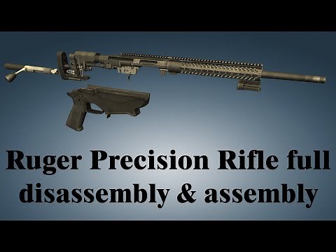 Ruger Precision Rifle: full disassembly & assembly | World of Guns