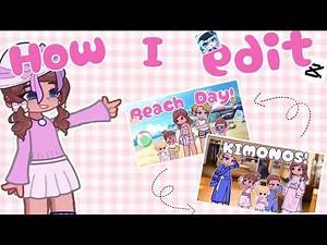 🍓 How I Edit ♡ Gacha Life 2 + CapCut Tutorial ✨