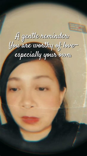 You Are Worthy of Love❤️
