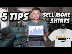 Merch by Amazon: How To Sell More Shirts