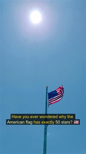 Why the American Flag Has 50 Stars 🇺🇸 (Most People Don't Know This)