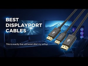 TOP 5 Best DisplayPort Cables 2026 | Professional monitor cable