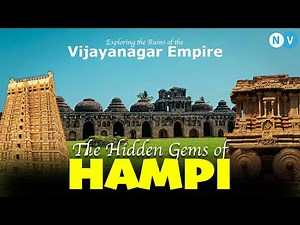 The Hidden Gem of Hampi: Exploring the Ruins of the Vijayanagar Empire