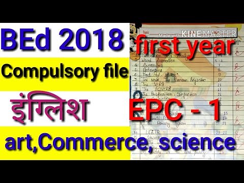 BEd First Year File EPC-1 English // Bed compulssory file english subject EPC-1