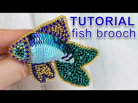 FISH brooch - sequins and beads embroidery \\ Tutorial \\ DIY