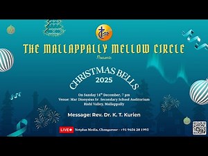 The Mallappally Mellow Circle Presents Christmas Bells 2025