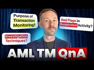 AML Transaction Monitoring Questions and Answers: Prepare for Your Job Interview