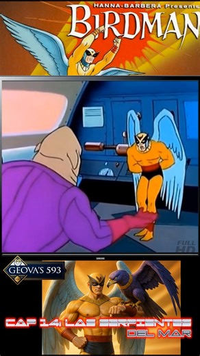 Birdman - Cap 14 {- Serpiente del mar | Ayer Hoy y Siempre