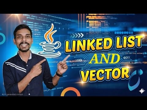 #4 Linked List and Vector in Java #datastructures #dsainjava #programminginjava #programming