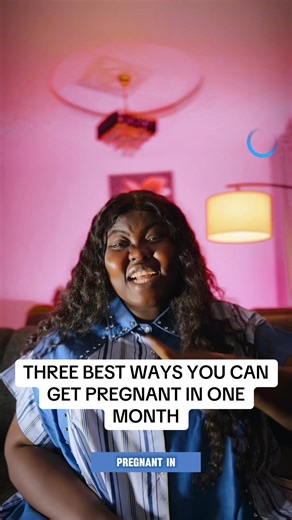 Three Effective Ways to Get Pregnant Quickly