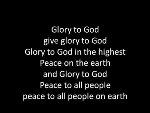 Glory to God in the highest (with lyrics)